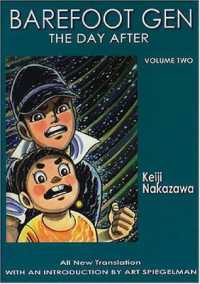 中沢啓治「はだしのゲン」（英訳）Vol. 2<br>Barefoot Gen #2: The Day after
