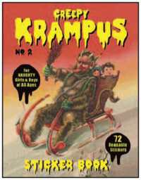 Creepy Krampus Sticker Book No. 2 : For Naughty Girls and Boys of All Ages