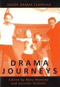 Drama Journeys : Inside Drama Learning