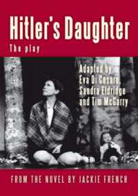 Hitler's Daughter: the play : (adapted from Jackie French's novel)