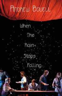 When the Rain Stops Falling