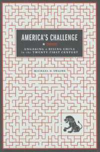 America's Challenge : Engaging a Rising China in the Twenty-First Century