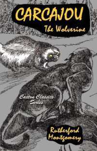 Carcajou (Caxton Classics)