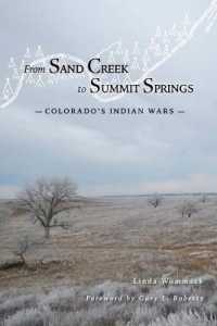 From Sand Creek to Summit Springs: Colorado's Indian Wars