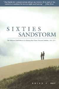 Sixties Sandstorm : The Fight over Establishment of a Sleeping Bear Dunes National Lakeshore, 1961-1970