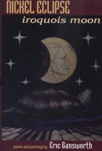 Nickel Eclipse : Iroquois Moon (American Indian Studies)