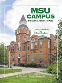 MSU Campus : Buildings, Places, Spaces