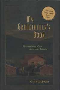 My Grandfather's Book : Generations of an American Family