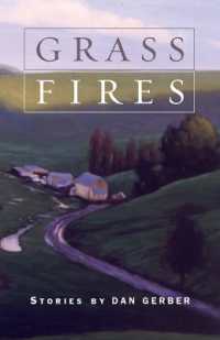 Grass Fires : Stories by Dan Gerber
