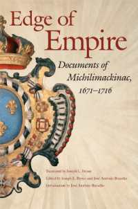 Edge of Empire : Documents of Michilimackinac, 1671-1716