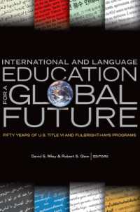 International and Language Education for a Global Future : Fifty Years of U.S. Title VI and Fulbright-Hays Programs