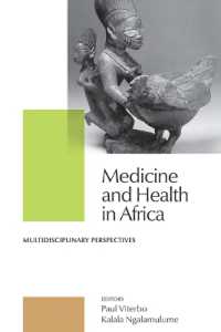Medicine and Health in Africa : Multidisciplinary Perspectives