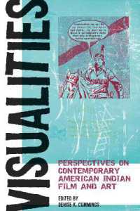 Visualities : Perspectives on Contemporary American Indian Film and Art (American Indian Studies)