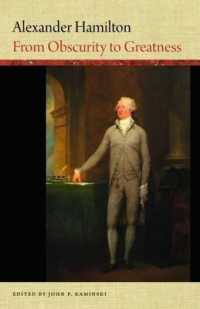Alexander Hamilton : From Obscurity to Greatness
