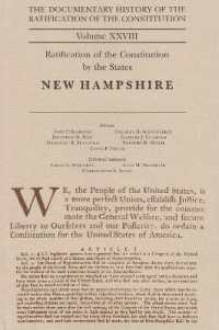 The Documentary History of the Ratification of the Constitution, Volume 28 : Ratification of the Constitution by the States: New Hampshire Volume 28 (Ratification of the Constitution)