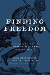 Finding Freedom : The Untold Story of Joshua Glover, Freedom Seeker