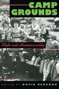 Camp Grounds : Style and Homosexuality
