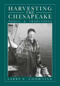 Harvesting the Chesapeake : Tools and Traditions （2ND）