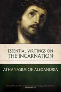 Essential Writings on the Incarnation