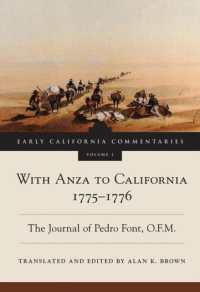 With Anza to California, 1775-1776 : The Journal of Pedro Font, O.F.M. (Early California Commentaries Series)