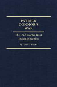 Patrick Connor's War : The 1865 Powder River Indian Expedition (Frontier Military Series)