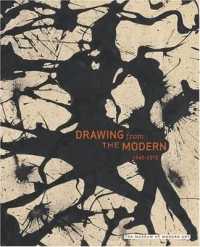 Drawing from the Modern, 1945-1975 〈2〉