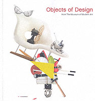 ＭＯＭＡ建築・デザイン部門コレクション<br>Objects of Design : The Museum of Modern Art