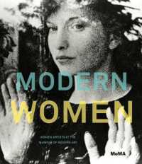 Modern Women : Women Artists at the Museum of Modern Art