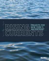 Rising Currents : Projects for New York's Waterfront