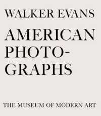 ウォーカー・エバンス<br>Walker Evans: American Photographs
