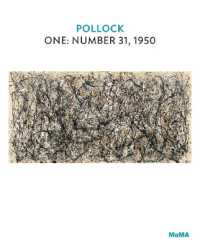 Pollock : One: Number 31, 1950 (Moma One on One Series)