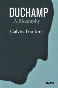 Duchamp : A Biography