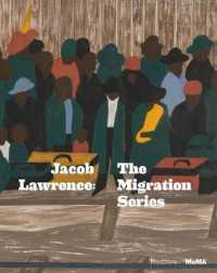 Jacob Lawrence : The Migration Series （Reprint）