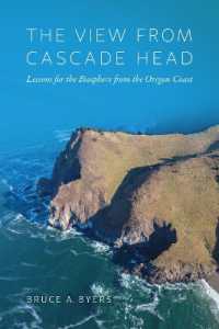 The View from Cascade Head : Lessons for the Biosphere from the Oregon Coast