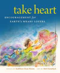 Take Heart : Encouragement for Earth's Weary Lovers