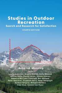 Studies in Outdoor Recreation : Search and Research for Satisfaction （4TH）