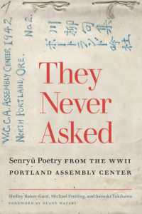 They Never Asked : Senryu Poetry from the WWII Portland Assembly Center