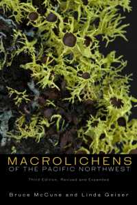 Macrolichens of the Pacific Northwest （3RD）