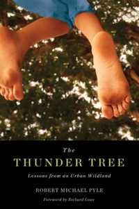 Thunder Tree : Lessons from an Urban Wildland