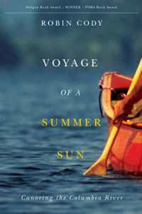 Voyage of a Summer Sun : Canoeing the Columbia River