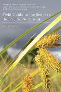 Field Guide to the Sedges of the Pacific Northwest （2ND）