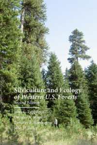 Silviculture and Ecology of Western U.S. Forests （2ND）
