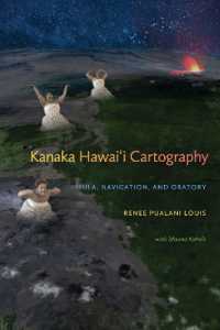 Kanaka Hawai'i Cartography : Hula, Navigation, and Oratory