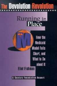 Running in Place: How the Medicaid Model Falls Short, and What to Do About It (the Devolution Revolution)