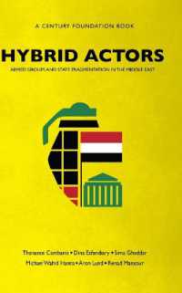 Hybrid Actors : Armed Groups and State Fragmentation in the Middle East
