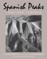 Spanish Peaks : Land and Legends
