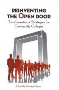 Reinventing the Open Door : Transformational Strategies for Community Colleges