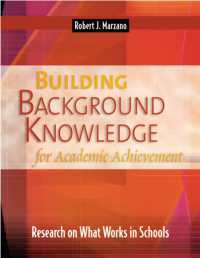 Building Background Knowledge for Academic Achievement : Research on What Works in Schools