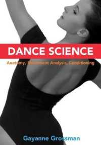Dance Science : Anatomy, Movement Analysis, and Conditioning