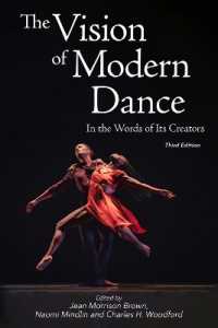 The Vision of Modern Dance : In the Words of Its Creators （3RD）